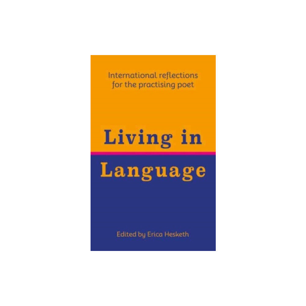 Poetry Translation Living in Language (häftad, eng)