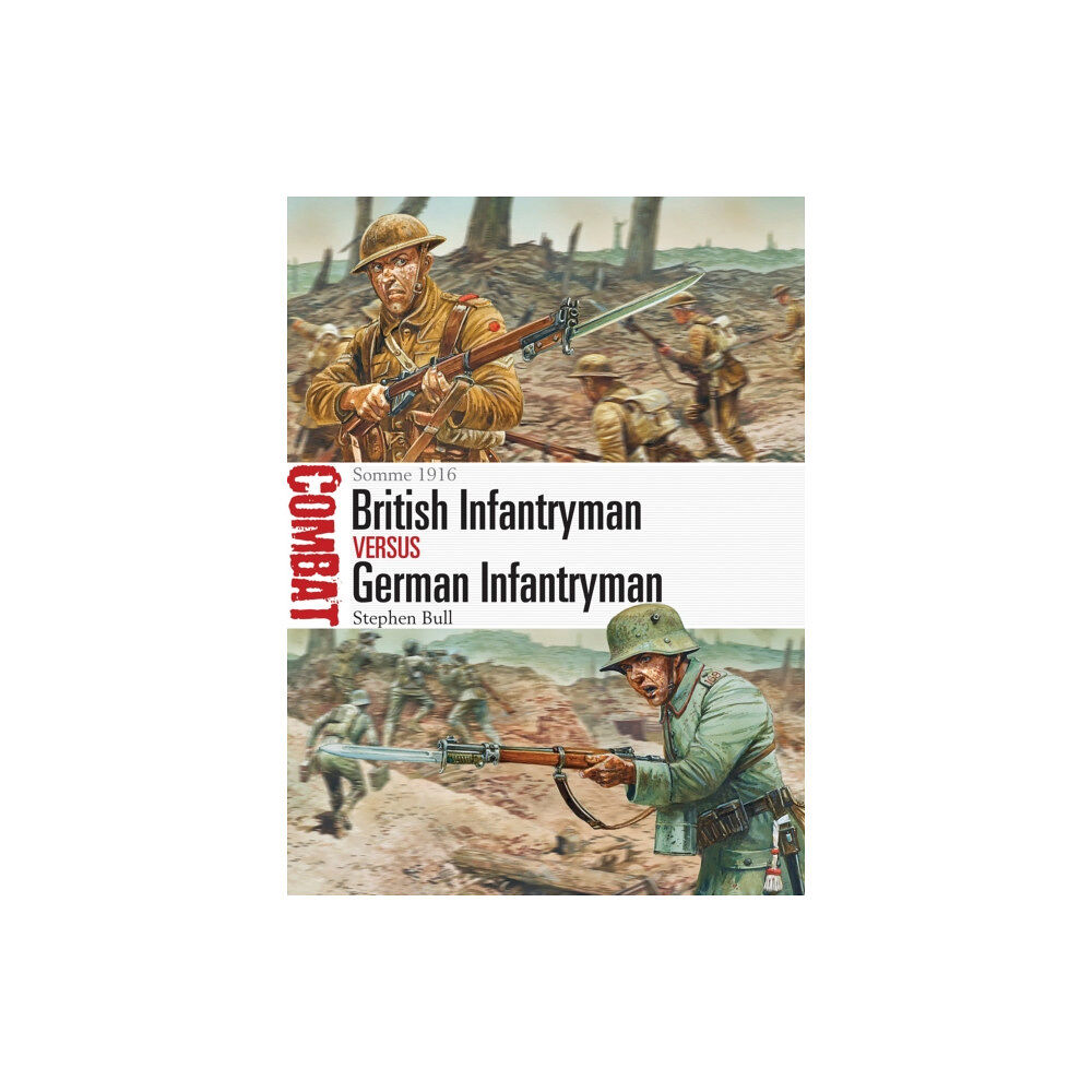 Bloomsbury Publishing PLC British Infantryman vs German Infantryman (häftad, eng)