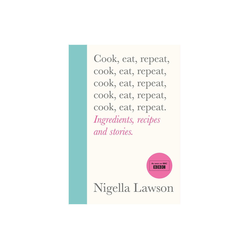 Vintage Publishing Cook, Eat, Repeat (inbunden, eng)