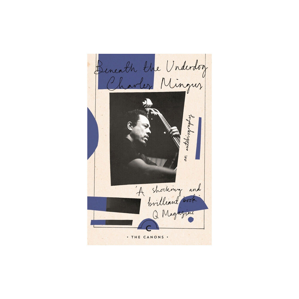 Canongate Books Beneath The Underdog (häftad, eng)