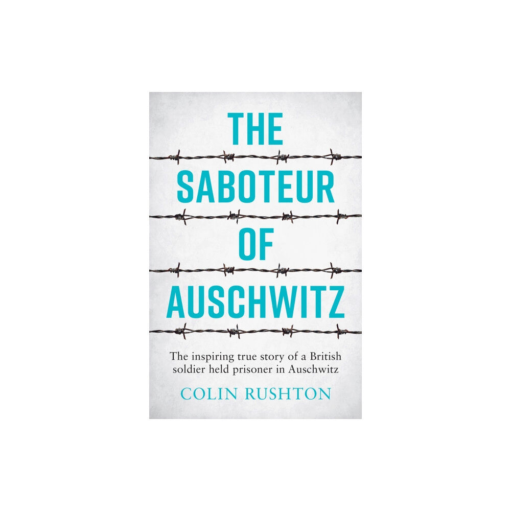 Octopus publishing group The Saboteur of Auschwitz (häftad, eng)