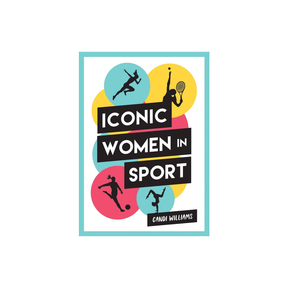 Octopus publishing group Iconic Women in Sport (häftad, eng)