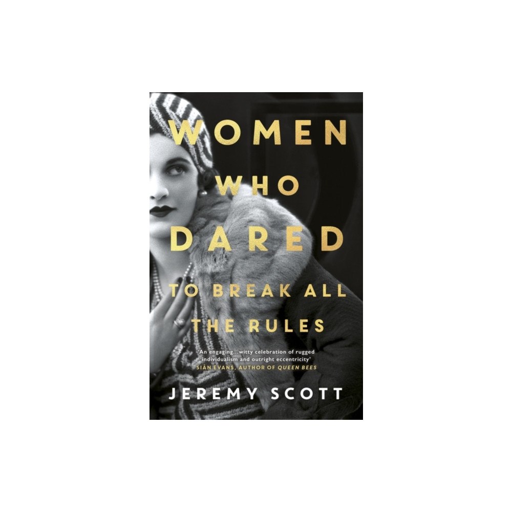 Oneworld Publications Women Who Dared (häftad, eng)
