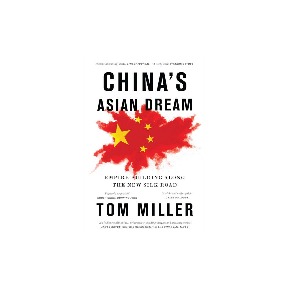 Bloomsbury Publishing PLC China's Asian Dream (häftad, eng)