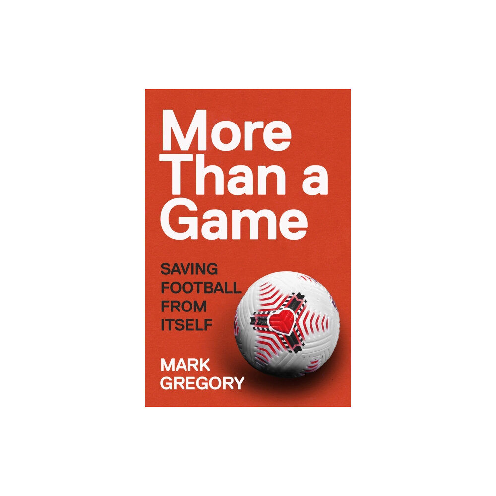 Vintage Publishing More Than a Game (inbunden, eng)