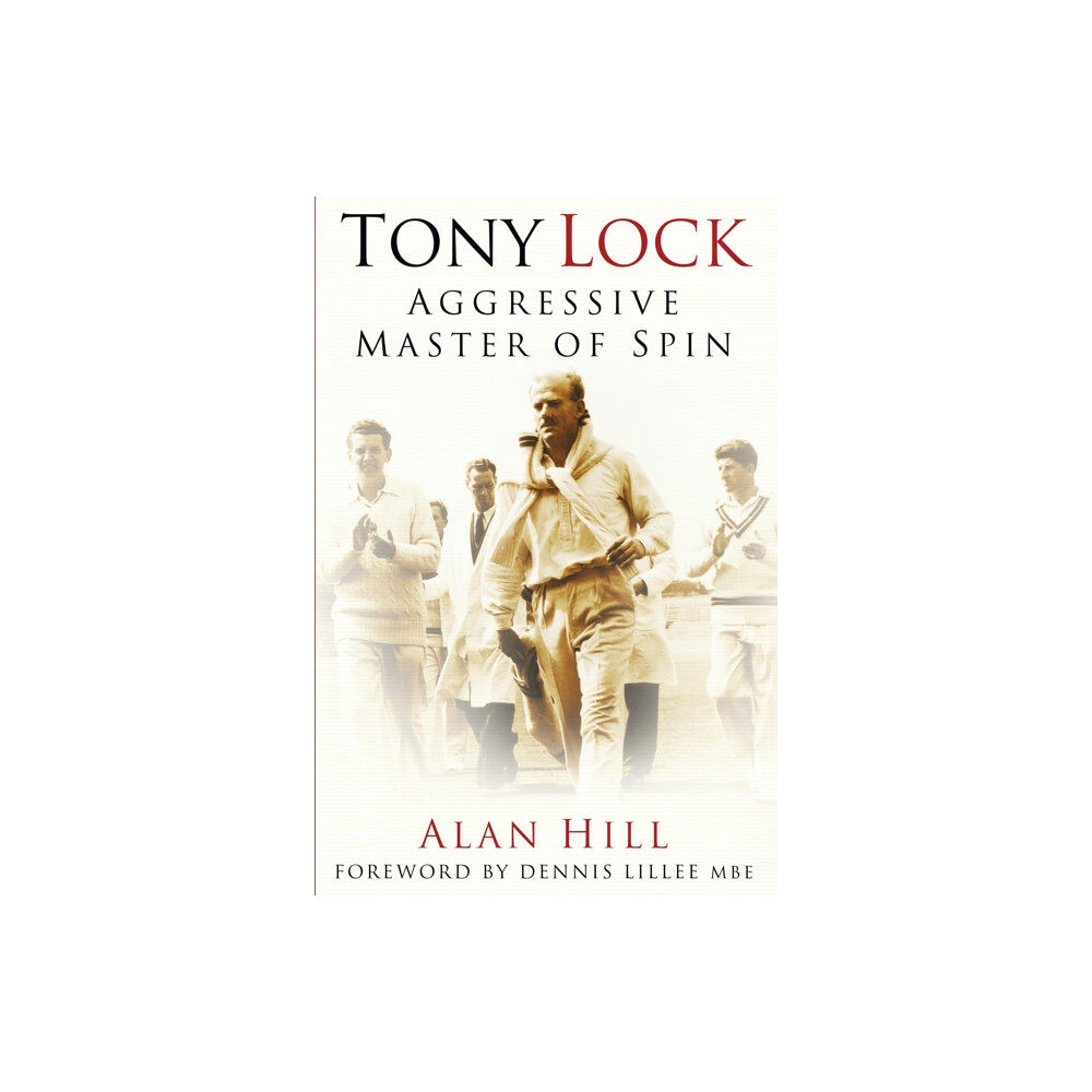 The History Press Ltd Tony Lock (häftad, eng)