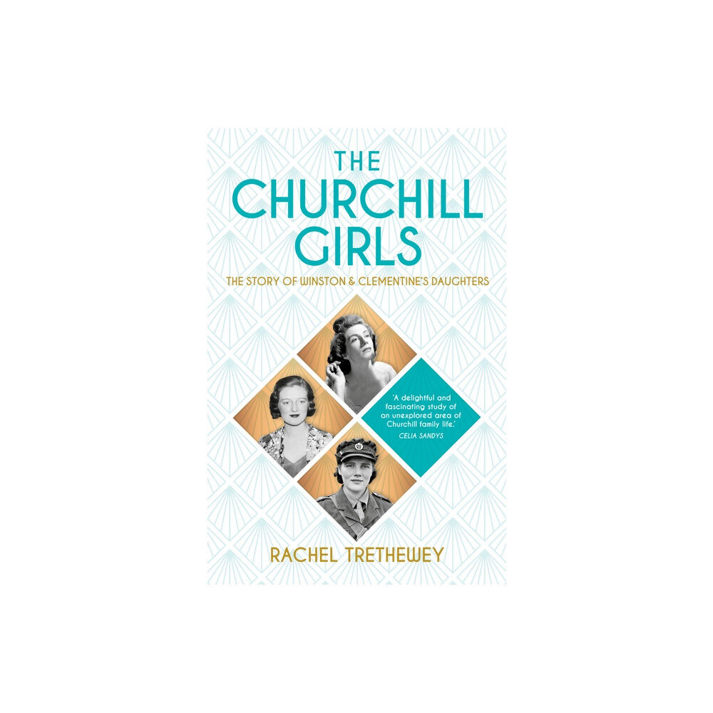 The History Press Ltd The Churchill Girls (häftad, eng)