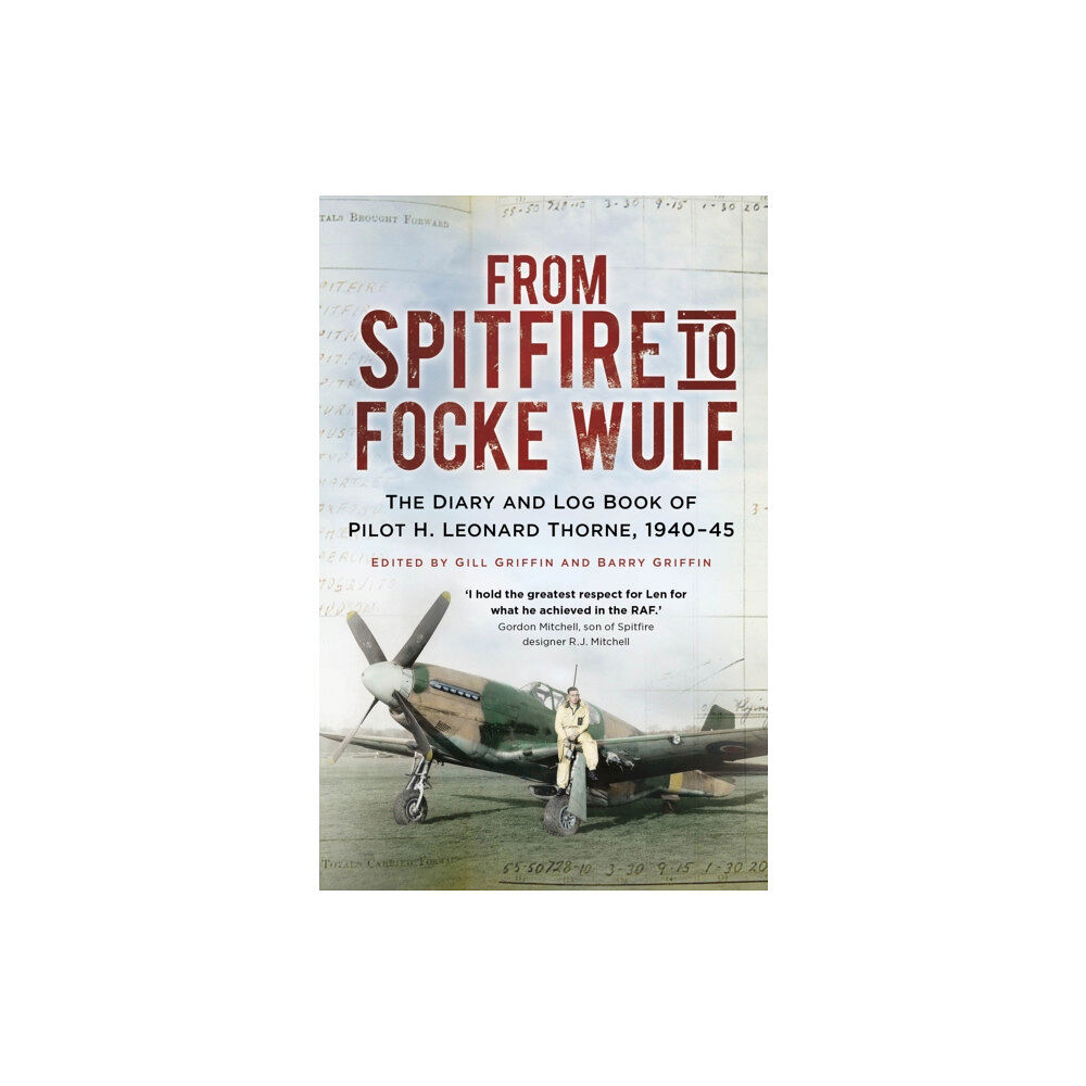 The History Press Ltd From Spitfire to Focke Wulf (häftad, eng)