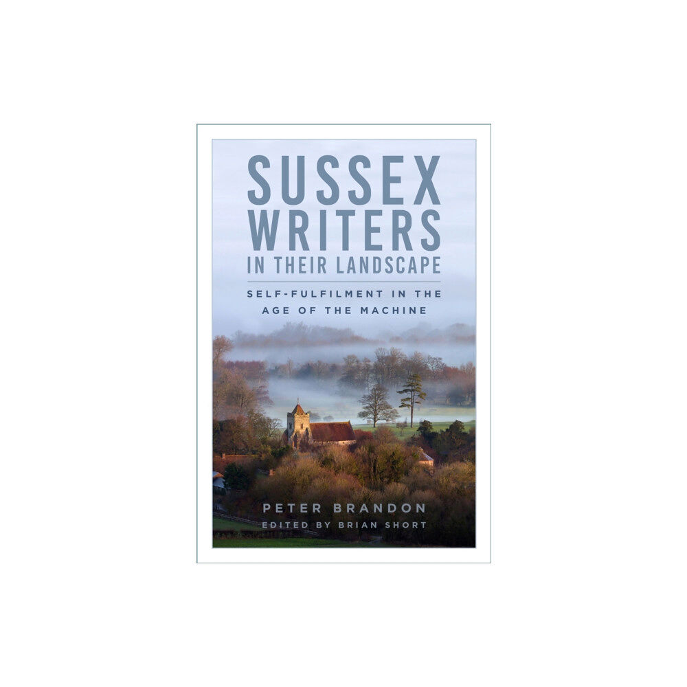 The History Press Ltd Sussex Writers in their Landscape (häftad, eng)