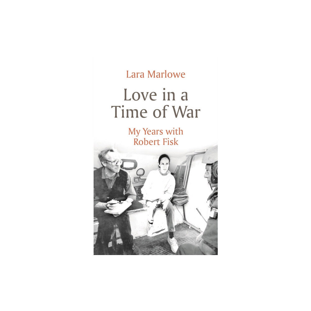 Bloomsbury Publishing PLC Love in a Time of War (häftad, eng)