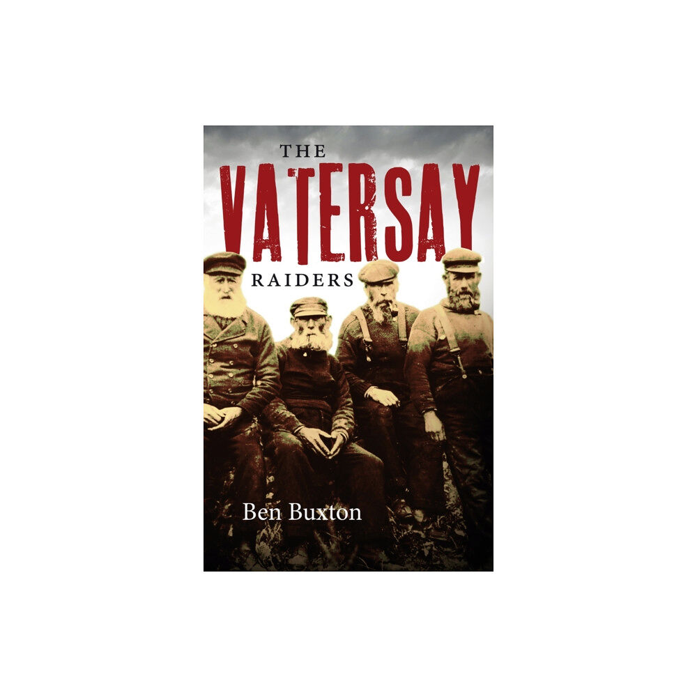 Birlinn General The Vatersay Raiders (häftad, eng)