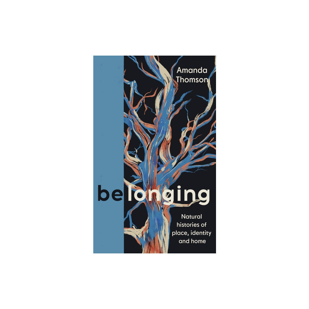 Canongate Books Belonging (inbunden, eng)