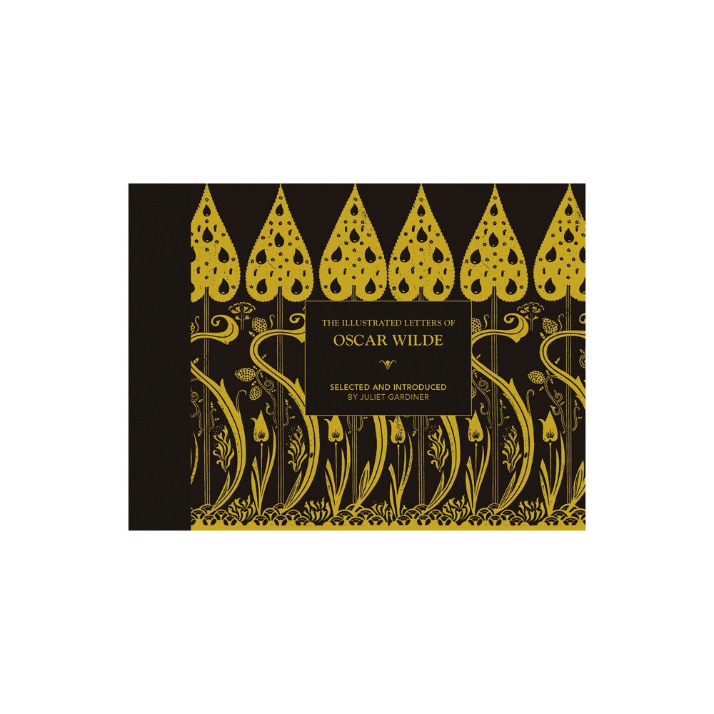 Batsford The Illustrated letters of Oscar Wilde (inbunden, eng)