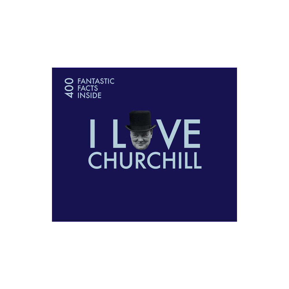 Batsford I Love Churchill (häftad, eng)