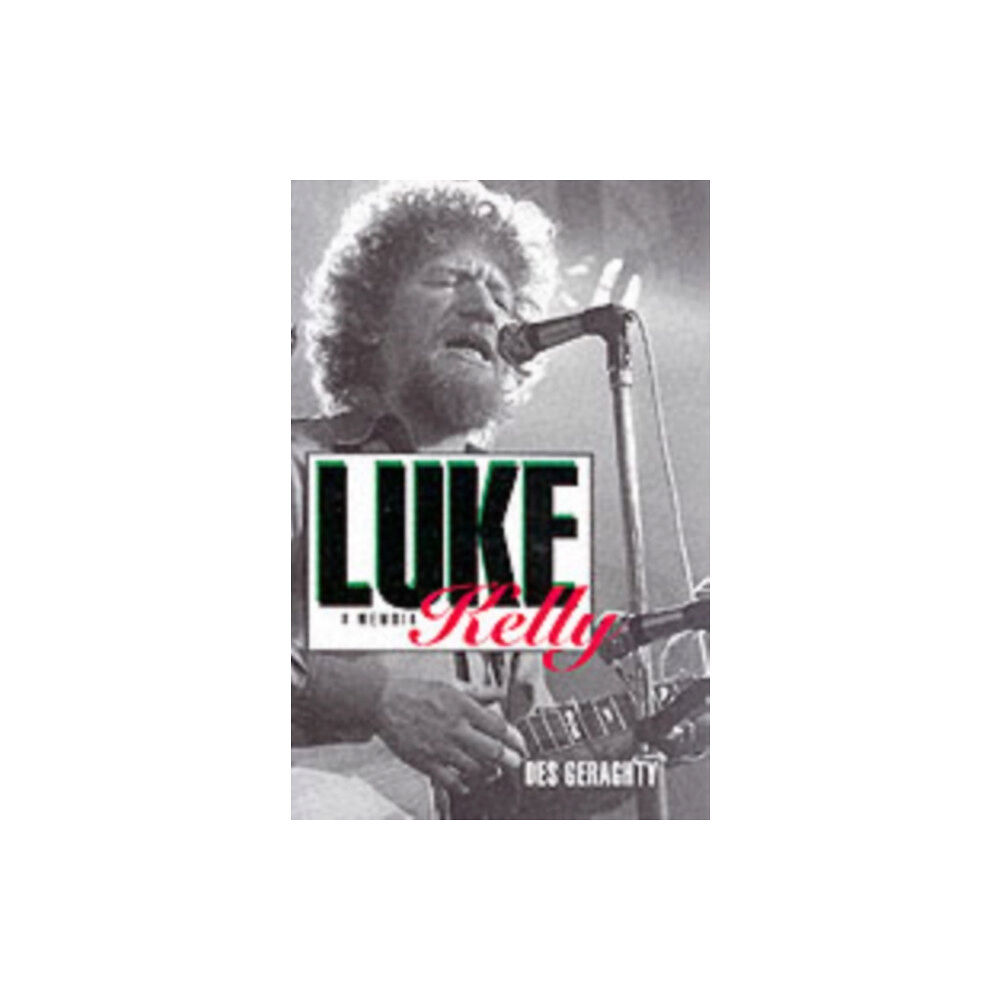 Cork university press Luke Kelly (häftad, eng)