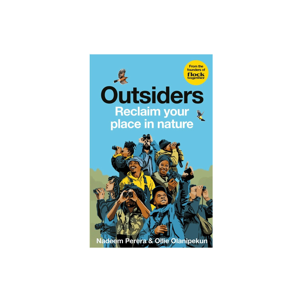 Octopus publishing group Flock Together: Outsiders (häftad, eng)