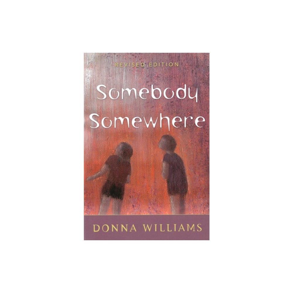 Jessica kingsley publishers Somebody Somewhere (häftad, eng)