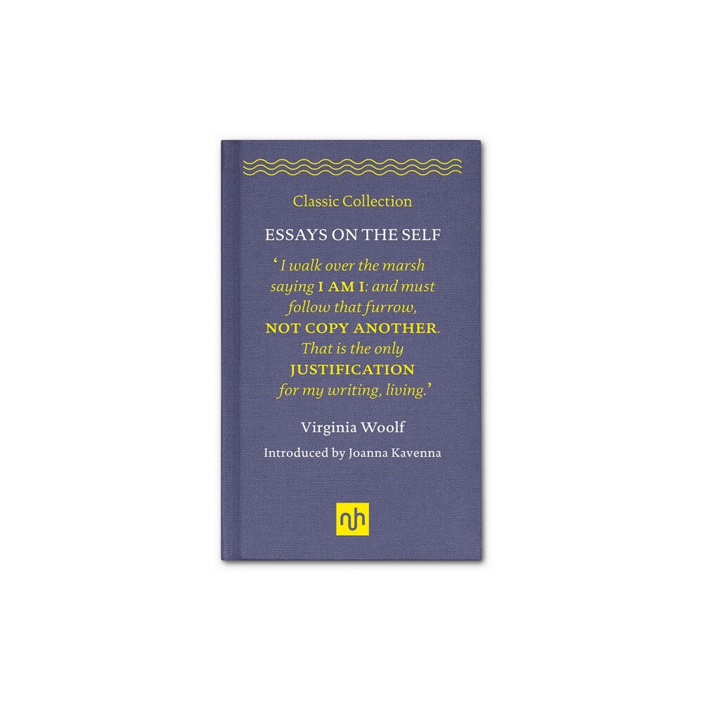 Notting Hill Editions Essays on the Self (inbunden, eng)