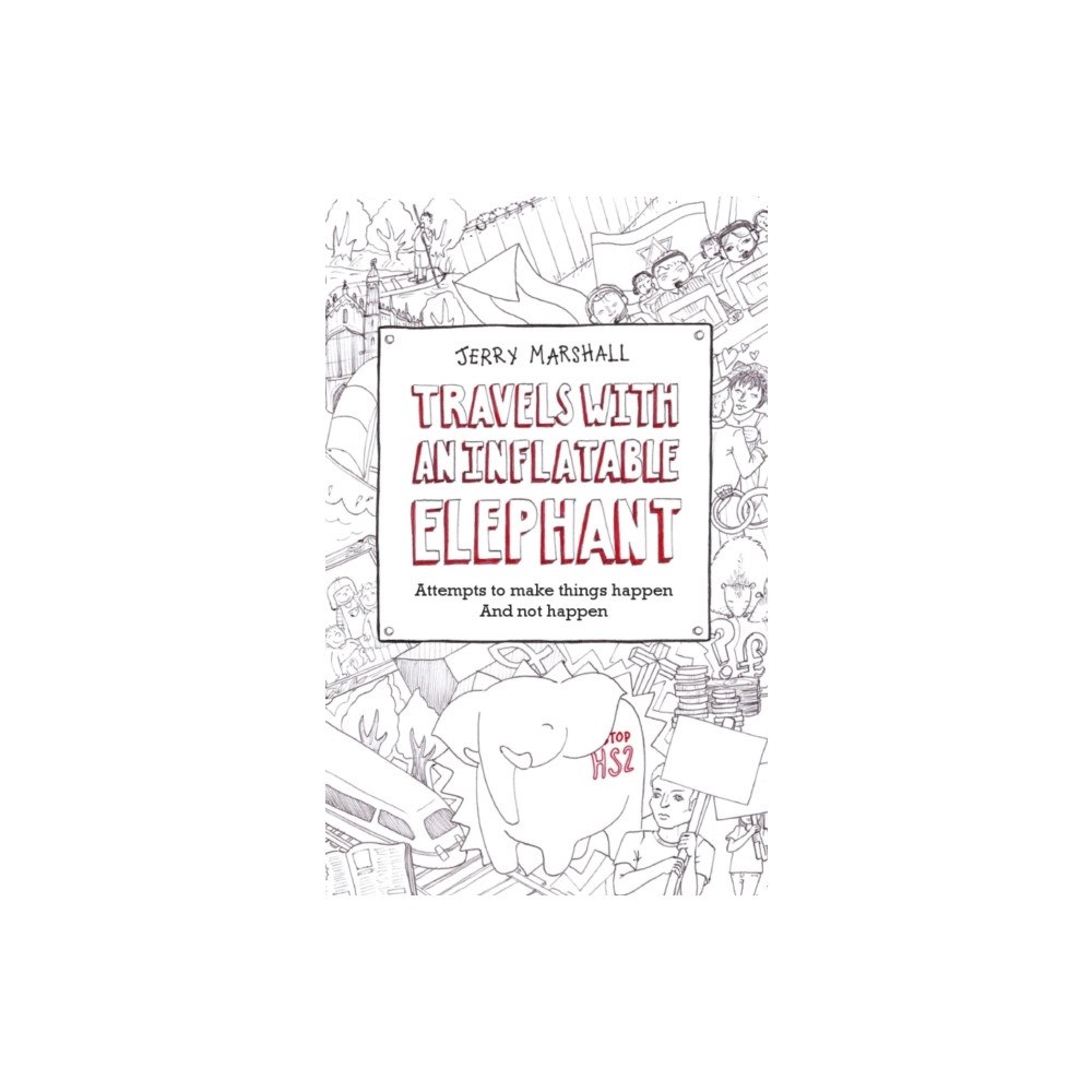 Instant apostle Travels with an Inflatable Elephant (häftad, eng)