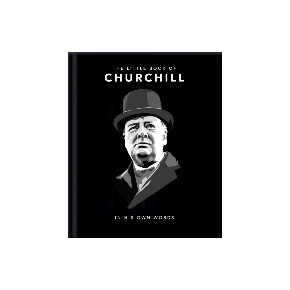 Headline Publishing Group The Little Book of Churchill (inbunden, eng)