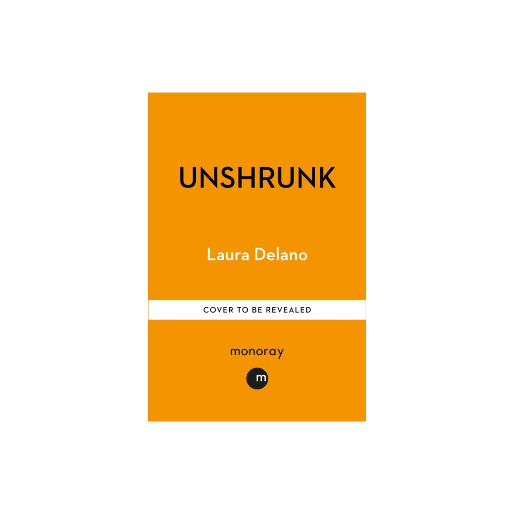 Octopus publishing group Unshrunk (inbunden, eng)