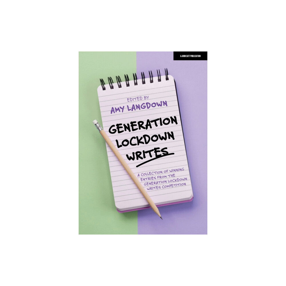 Hachette Learning Generation Lockdown Writes: A collection of winning entries from the 'Generation Lockdown Writes' competition (häftad, e...