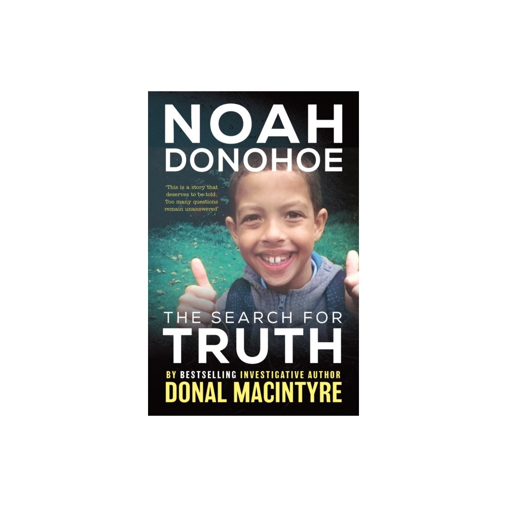 Mirror Books Noah Donohoe: The Search for Truth (häftad, eng)