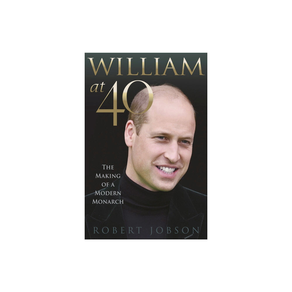 Gemini Books Group Ltd William at 40 (inbunden, eng)