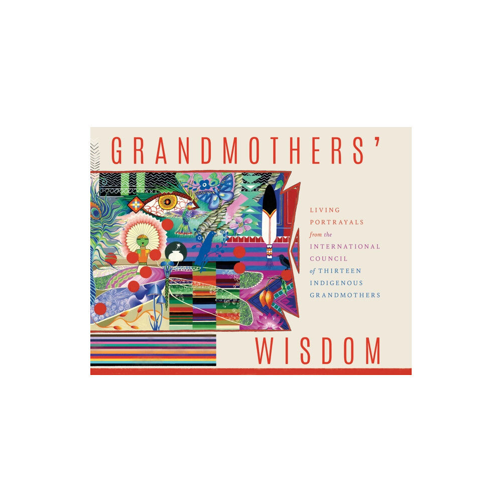 Synergetic Press Inc.,U.S. Grandmother's Wisdom (häftad, eng)