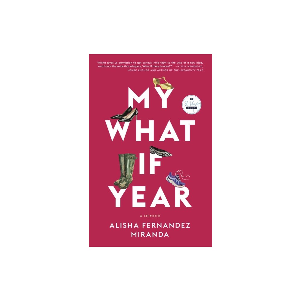 Zibby Books My What If Year (häftad, eng)