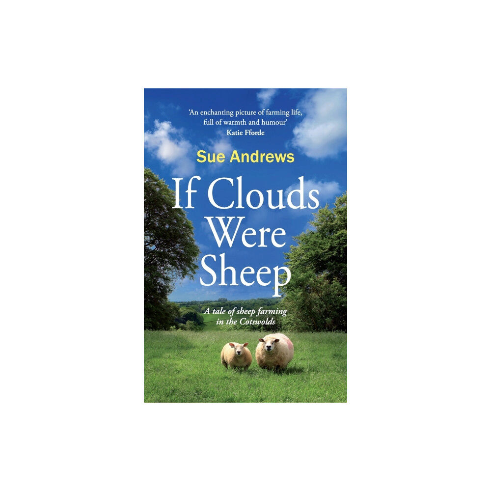 Crumps Barn Studio If Clouds Were Sheep (häftad, eng)