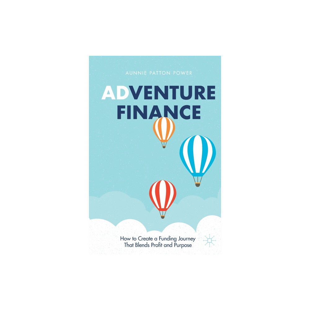 Springer Nature Switzerland AG Adventure Finance (häftad, eng)