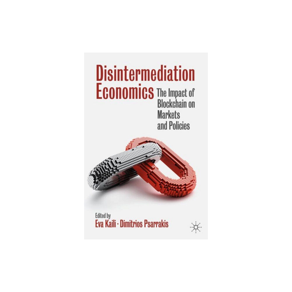 Springer Nature Switzerland AG Disintermediation Economics (inbunden, eng)