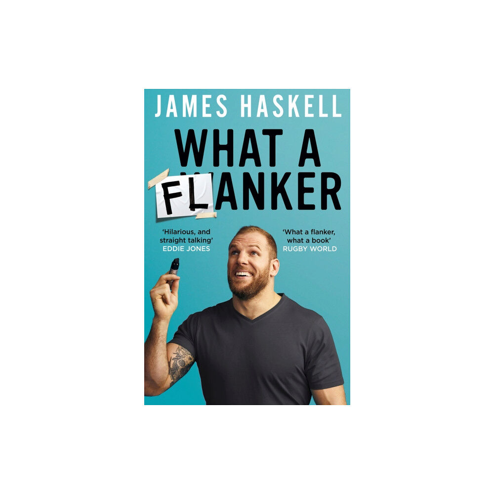 HarperCollins Publishers What a Flanker (häftad, eng)