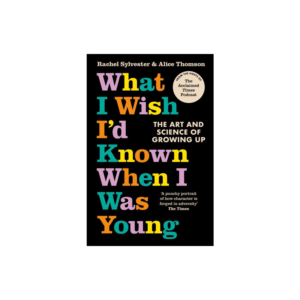 HarperCollins Publishers What I Wish I’d Known When I Was Young (häftad, eng)