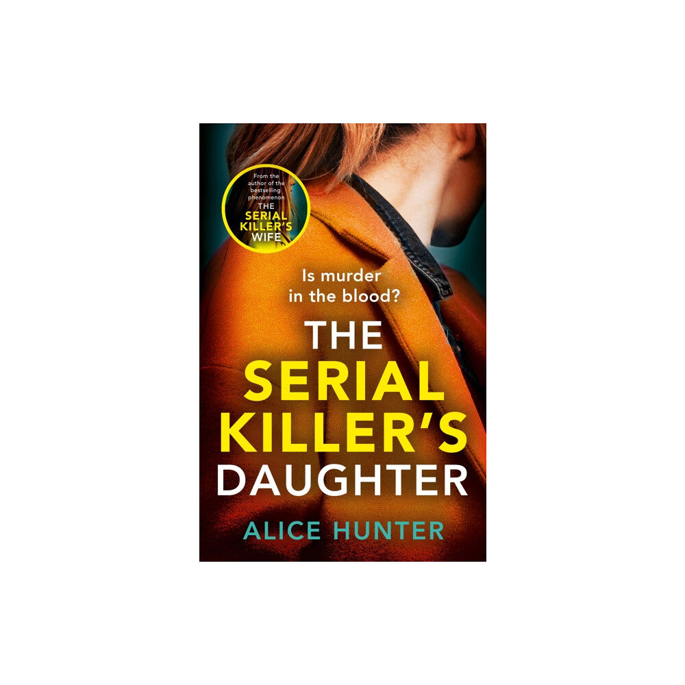 HarperCollins Publishers The Serial Killer’s Daughter (häftad, eng)