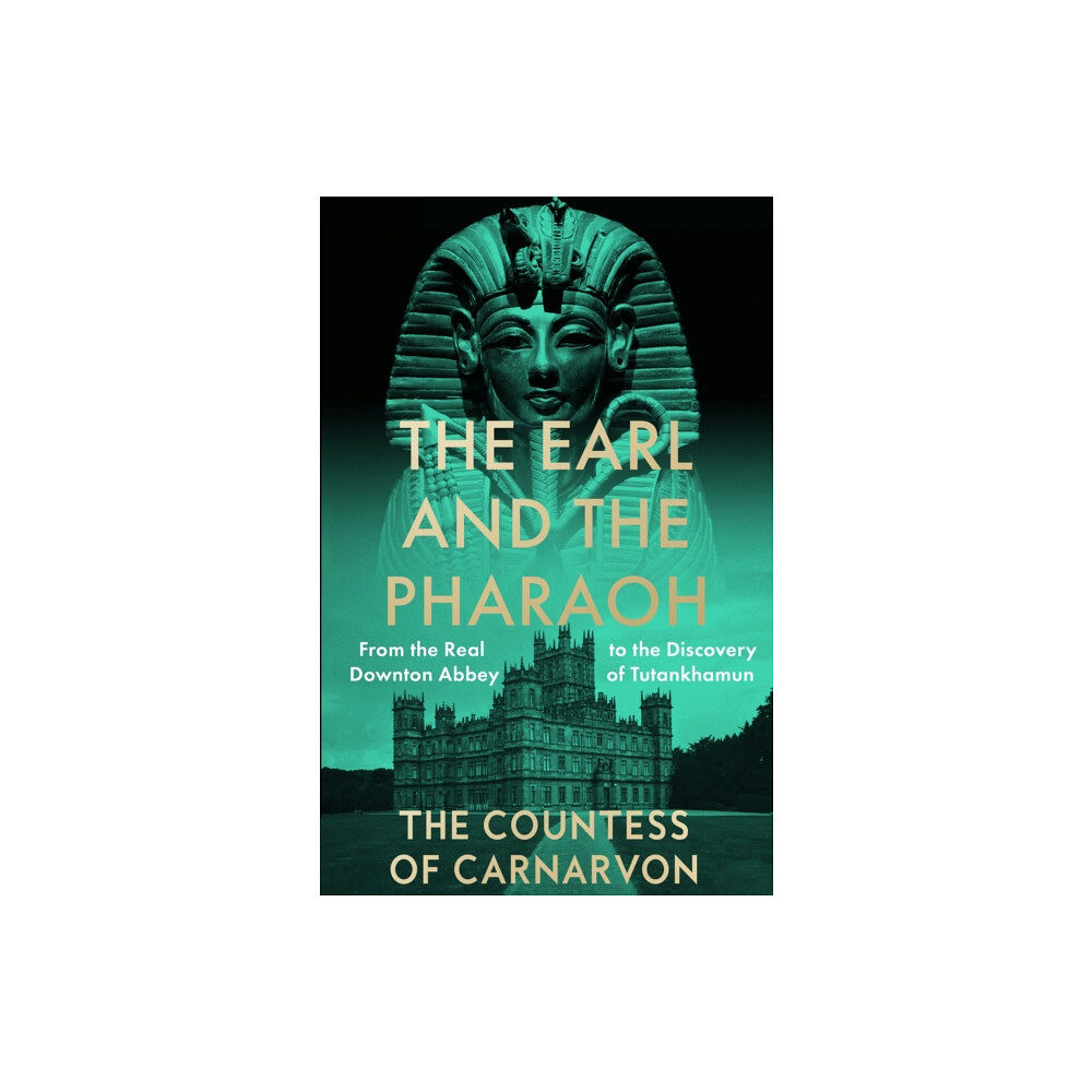 HarperCollins Publishers The Earl and the Pharaoh (häftad, eng)