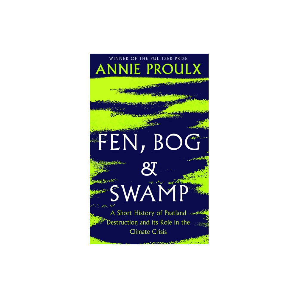 HarperCollins Publishers Fen, Bog and Swamp (inbunden, eng)