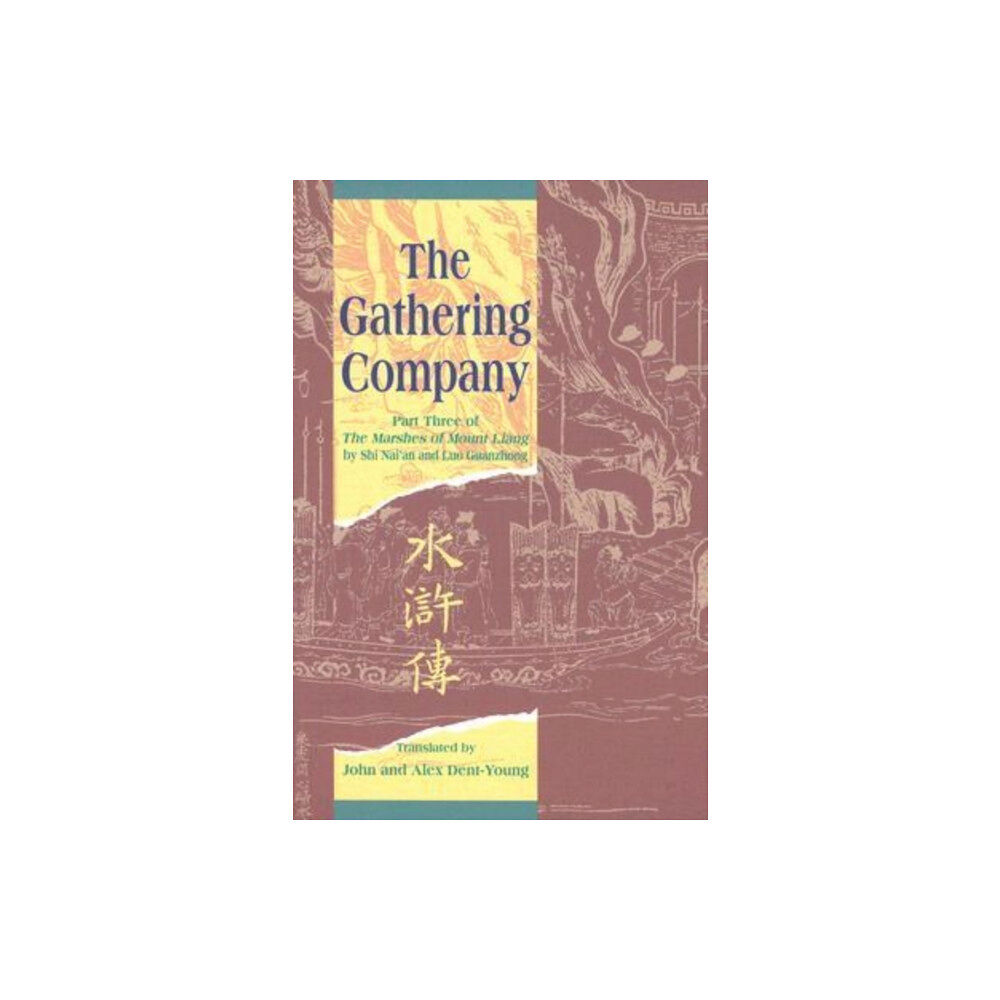The Chinese University Press The Gathering Company (häftad, eng)
