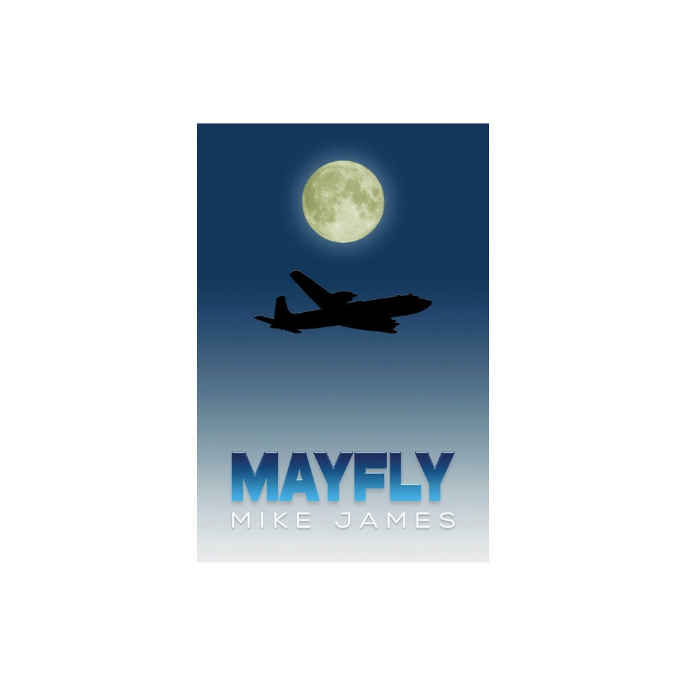Austin Macauley Publishers Mayfly (häftad, eng)