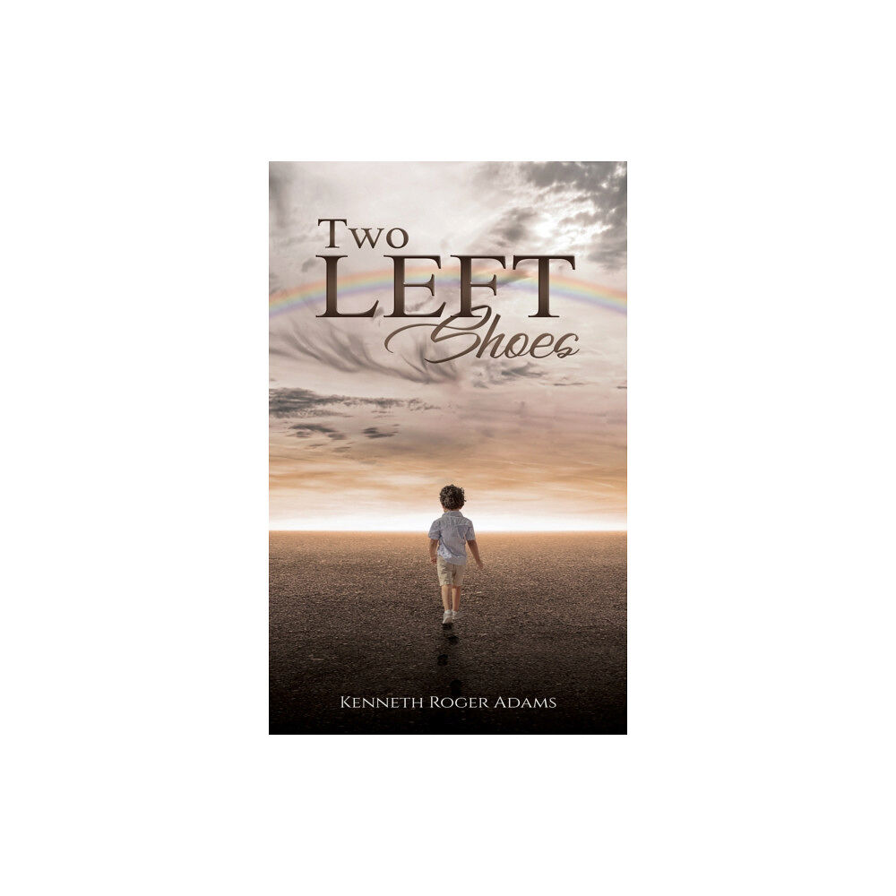 Austin Macauley Publishers Two Left Shoes (häftad, eng)