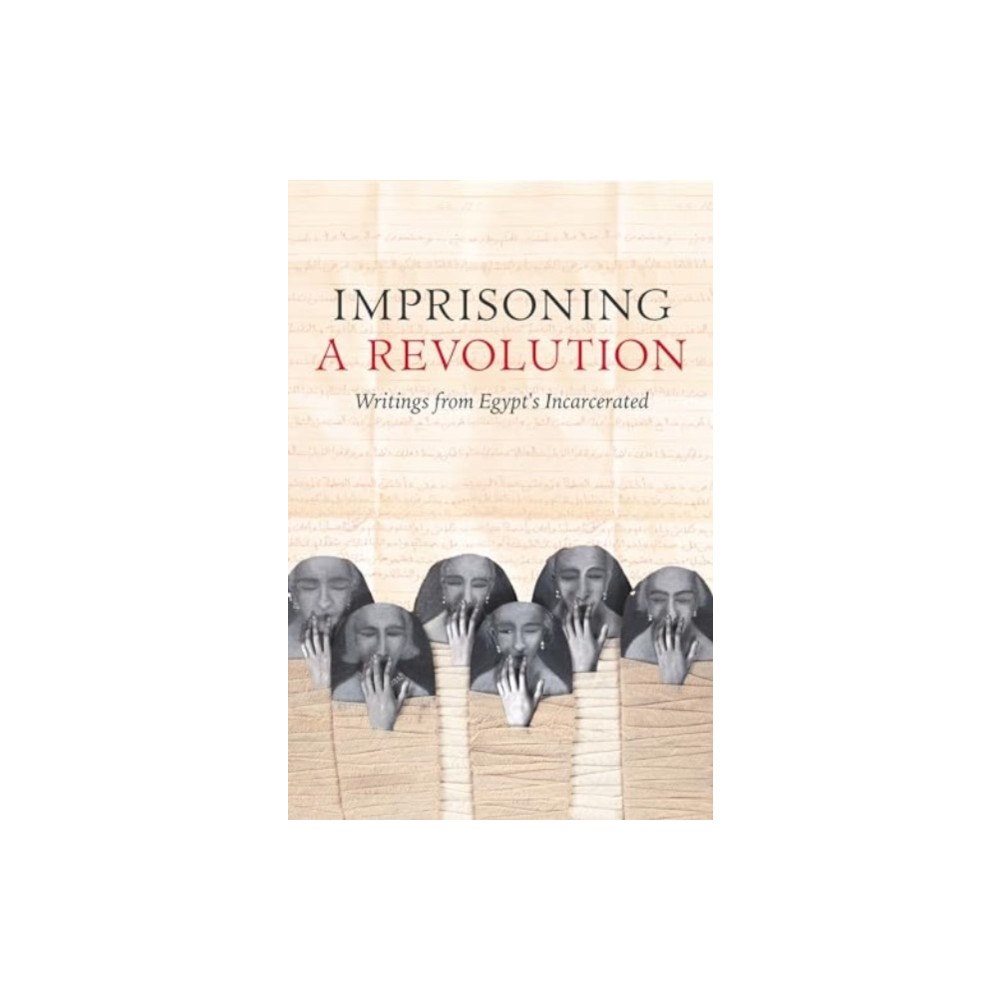University of california press Imprisoning a Revolution (häftad, eng)