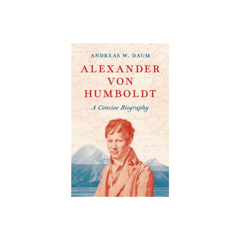 Princeton University Press Alexander von Humboldt (inbunden, eng)