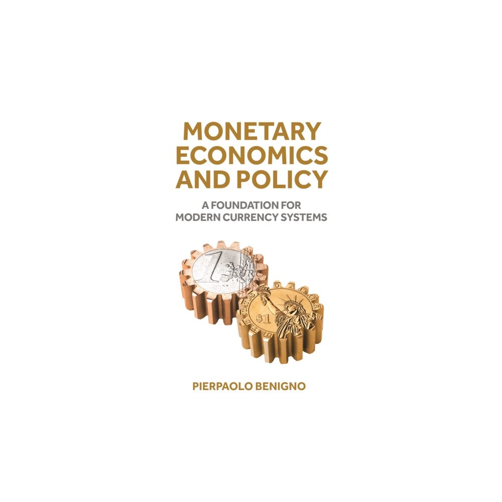 Princeton University Press Monetary Economics and Policy (inbunden, eng)