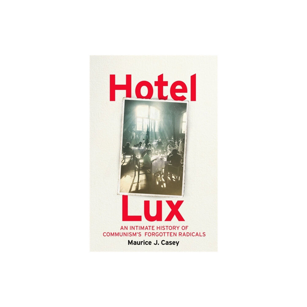 Bonnier Books Ltd Hotel Lux (inbunden, eng)