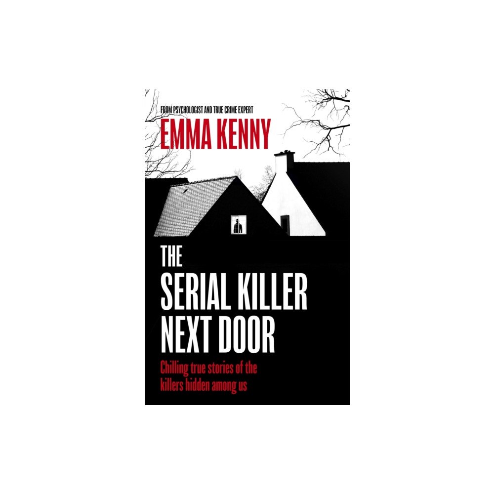 Little, Brown Book Group The Serial Killer Next Door (häftad, eng)