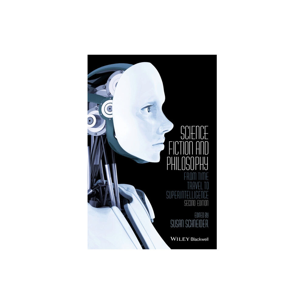 John Wiley And Sons Ltd Science Fiction and Philosophy – From Time Travel to Superintelligence 2e (häftad, eng)