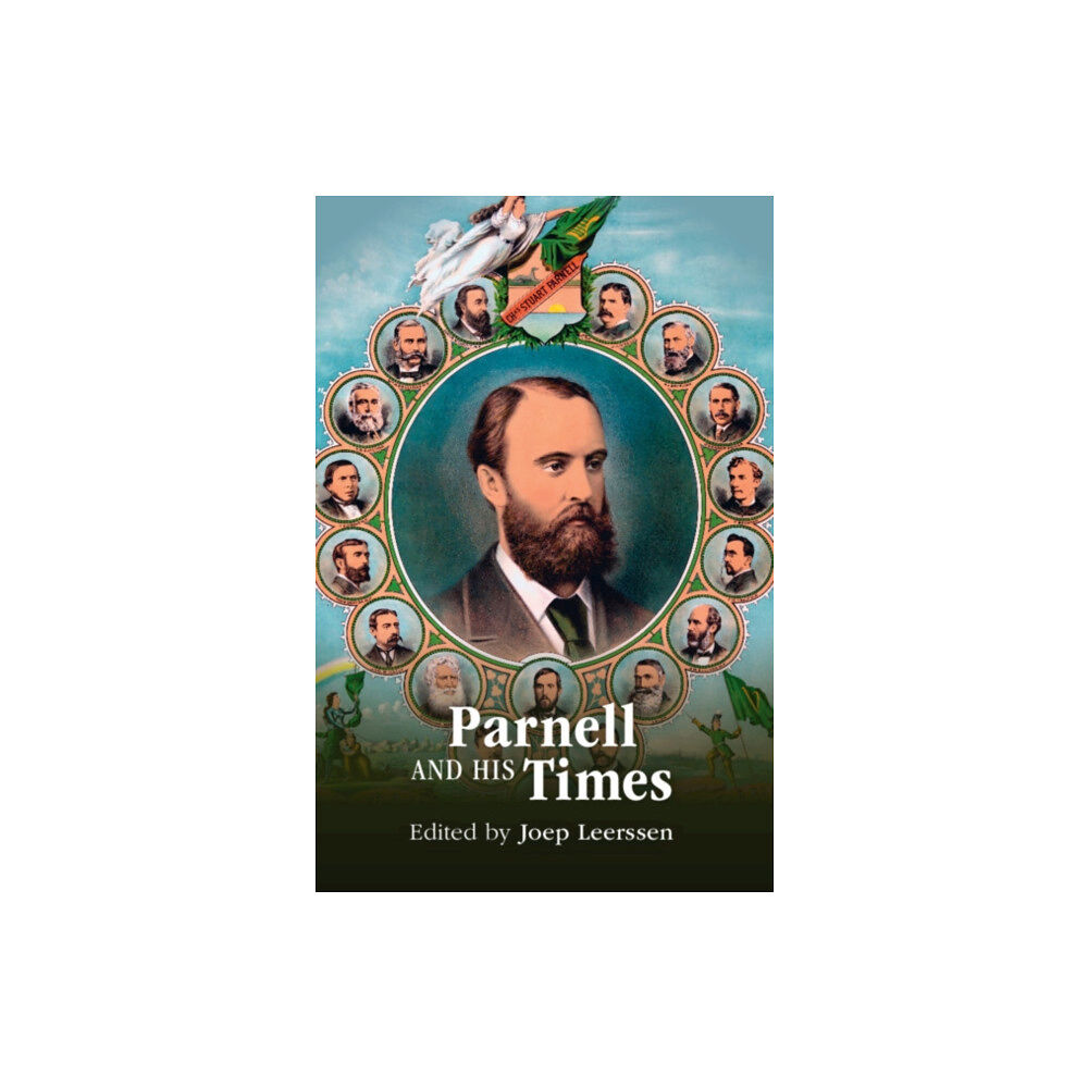 Cambridge University Press Parnell and his Times (inbunden, eng)