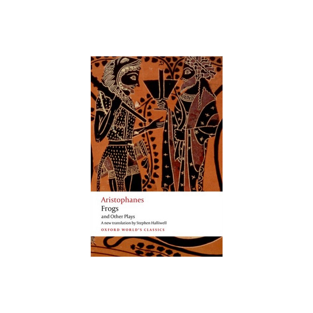Oxford University Press Aristophanes: Frogs and Other Plays (häftad, eng)