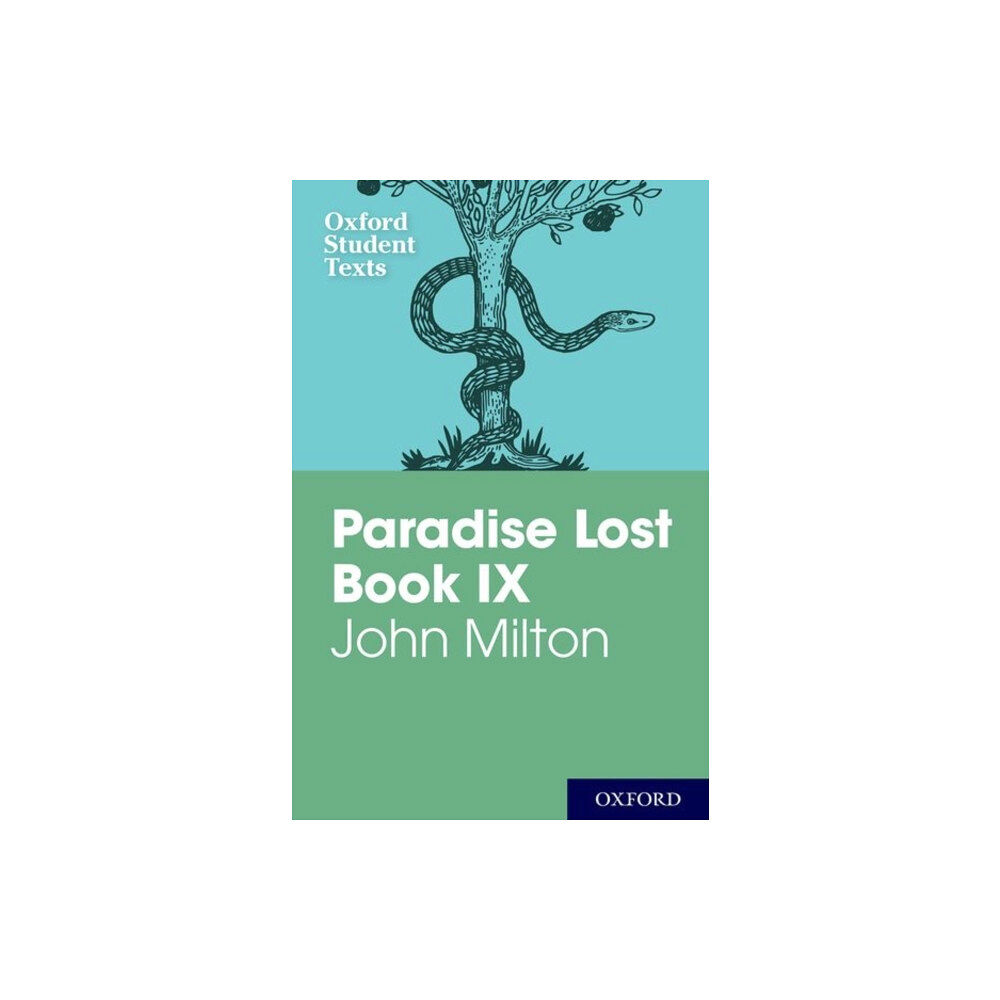 Oxford University Press Oxford Student Texts: John Milton: Paradise Lost Book IX (häftad, eng)